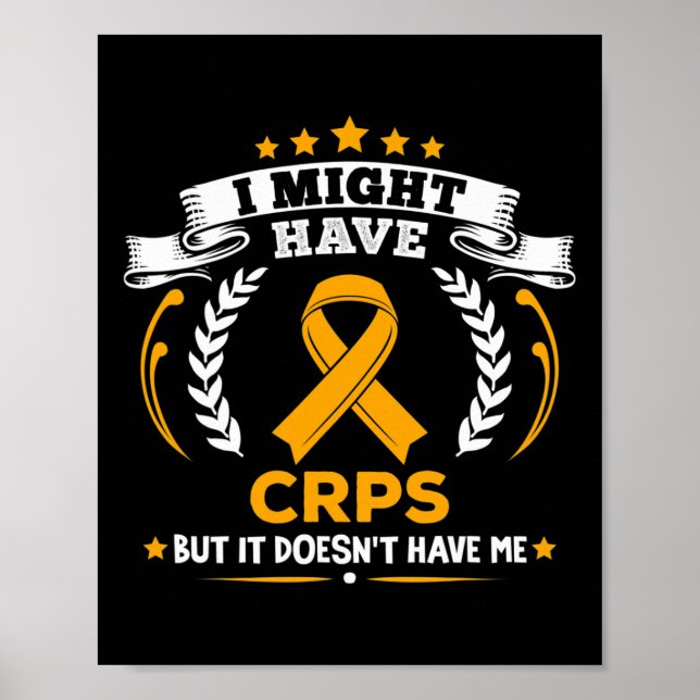 Complex Regional Pain Syndrome Crps Doesn't Have M Poster (Front)