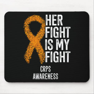 Complex Regional Pain Syndrome Her Fight Is My Fig Mouse Pad