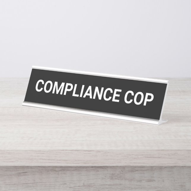 Compliance Cop Funny Male Auditor Gift Desk Name Plate (Front)