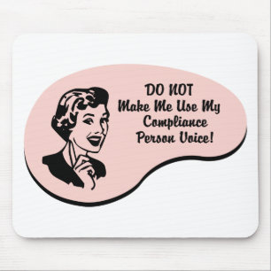 Compliance Person Voice Mouse Pad
