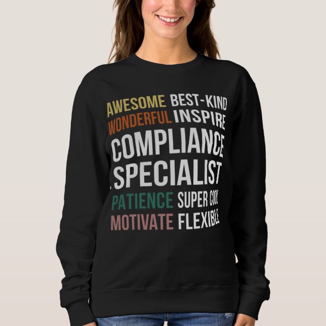 Compliance Specialist  Appreciation Sweatshirt (Front)