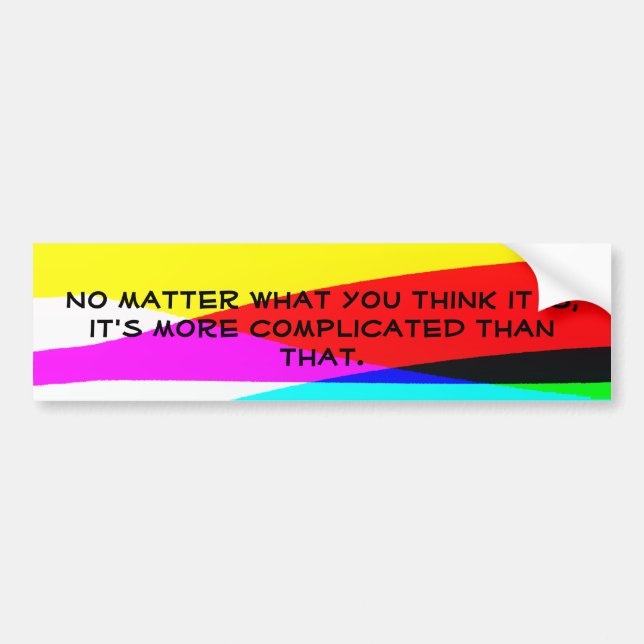 Complicated Bumper Sticker (Front)