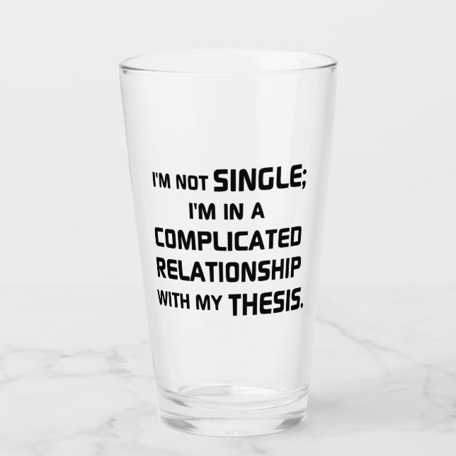 Complicated relationship with thesis glass (Front)