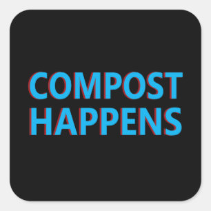 compost happens composter composting square sticker