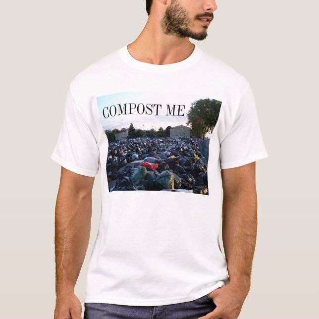 COMPOST ME T-Shirt (Front)