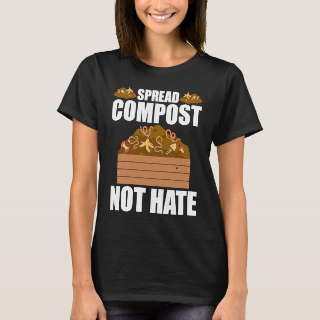 Composting For Compost Gardener Farmer Composting T-Shirt (Front)