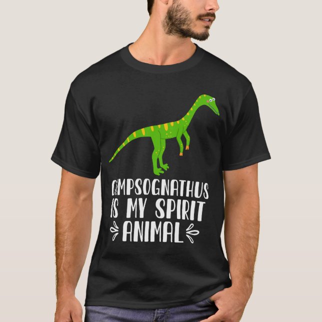Compsognathus is My Spirit Animal T-Shirt (Front)