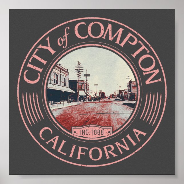 COMPTON LOS ANGELES CALIFORNIA - CITY OF COMPTON POSTER (Front)