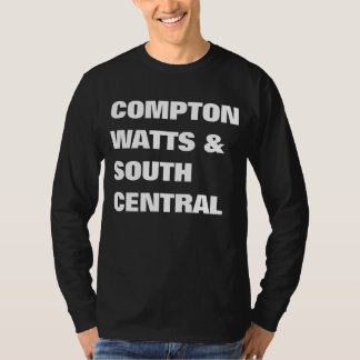 Compton, Watts & South Central T-Shirt