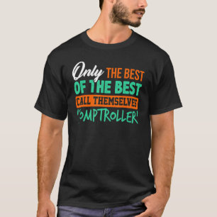 Comptroller Accountant Controller Cpa Bookkeeper   T-Shirt