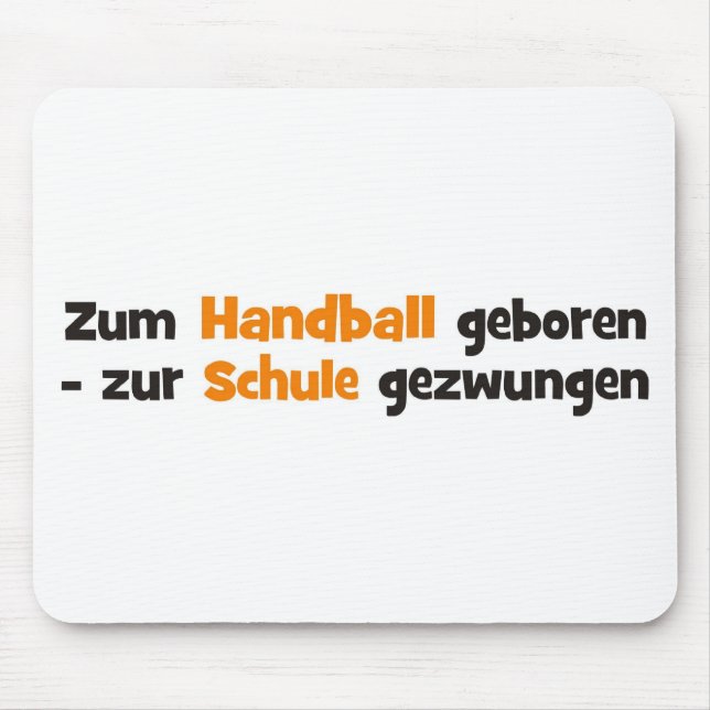 Compulsory to Handball Mouse Pad (Front)