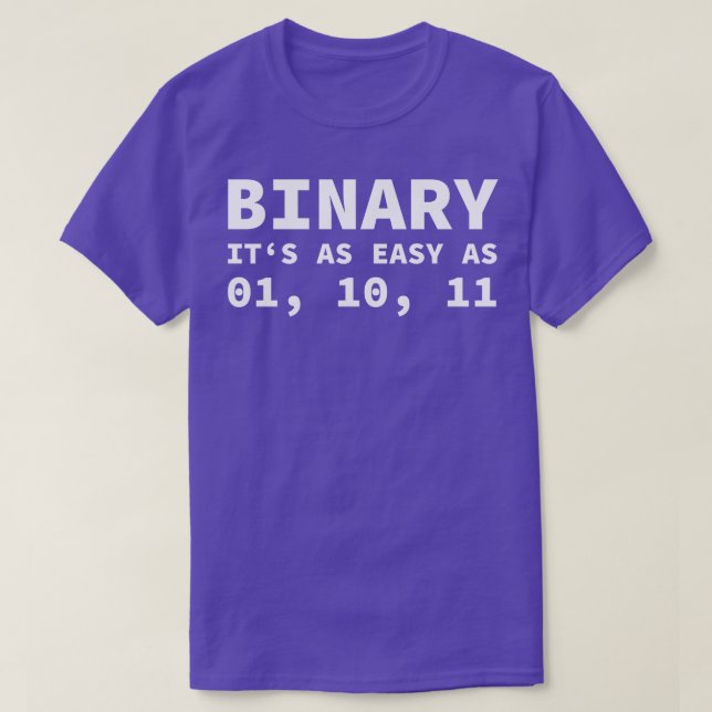 Computer Binary Code Joke For Developer Geeks  Adm T-Shirt (Design Front)