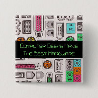 Computer Geek Humour Input Pattern Button
