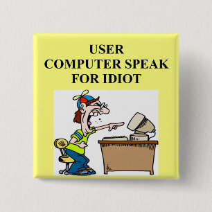 computer geek joke 15 cm square badge