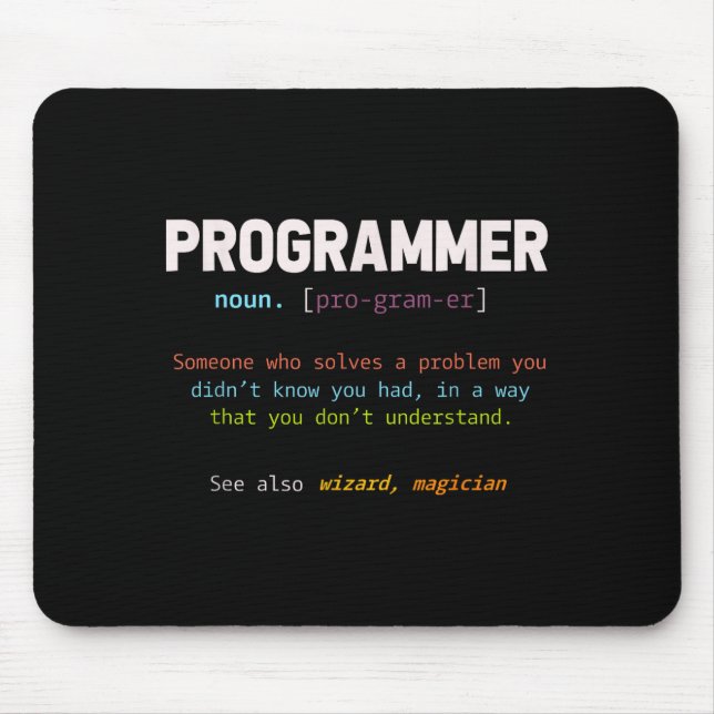 Computer Geek Nerd Gift Funny Programmer  Mouse Pad (Front)
