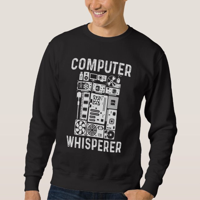 Computer Geek Tech Nerd Men Women Cool Support _3 Sweatshirt (Front)
