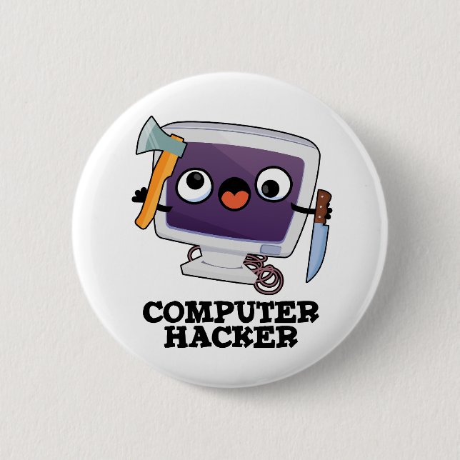 Computer Hacker Funny Technical Pun  6 Cm Round Badge (Front)