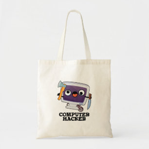 Computer Hacker Funny Technology Pun  Tote Bag