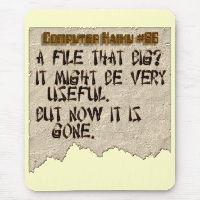 Computer Haiku #86 Mouse Pad (Front)