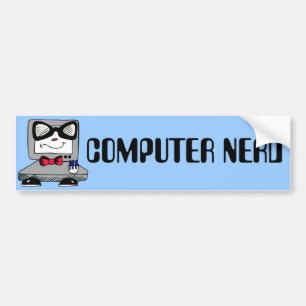 Computer Nerd - Customise Text and Colour Bumper Sticker