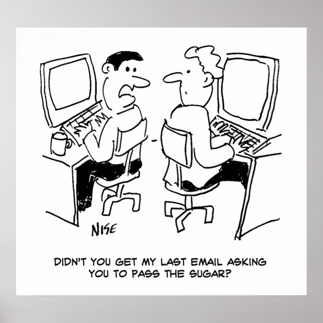 Computer Operator Emails Requesting Sugar Poster (Front)