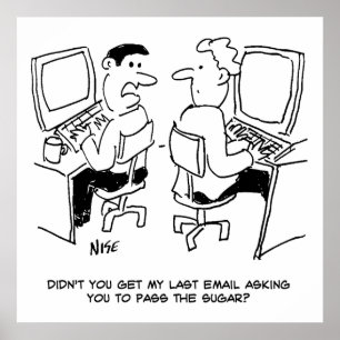 Computer Operator Emails Requesting Sugar Poster