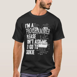 Computer Programmer Cookie for Computer Nerds T-Shirt