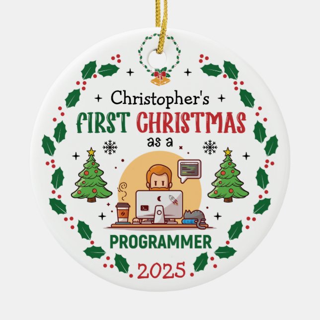 Computer Programmer First Christmas Personalised Ceramic Ornament (Front)
