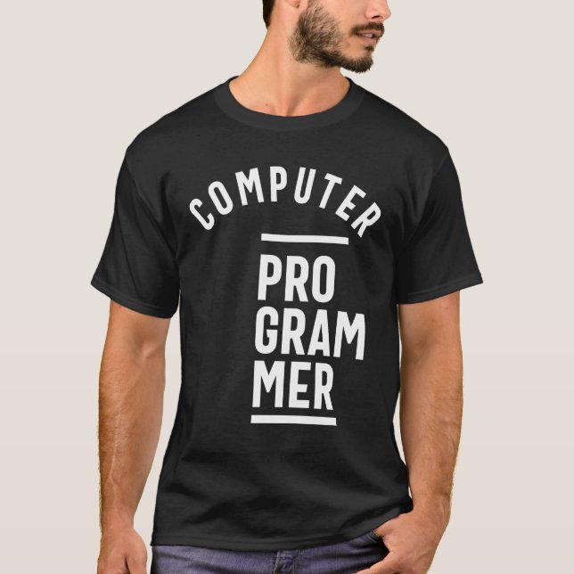 Computer Programmer Job Title Gift T-Shirt (Front)