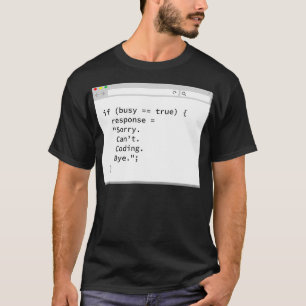 Computer programmercoder developer SORRY CANT CODI T-Shirt