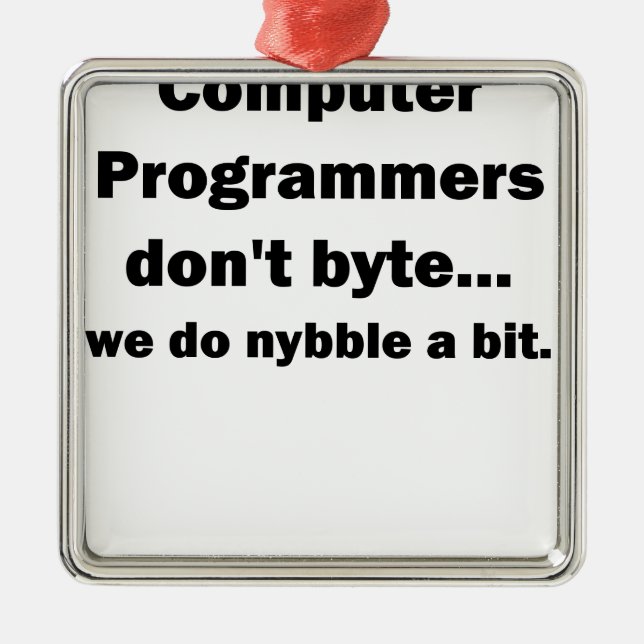 Computer Programmers dont byte.png Metal Ornament (Front)