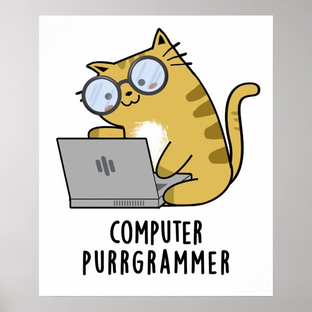Computer Purr-grammer Funny Cat Pun  Poster (Front)