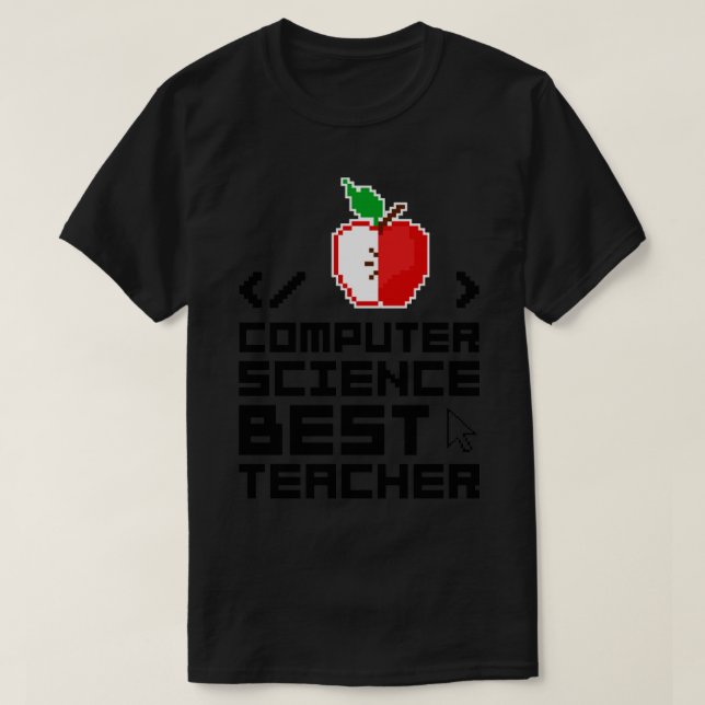 Computer Science Best Teacher1 T-Shirt (Design Front)