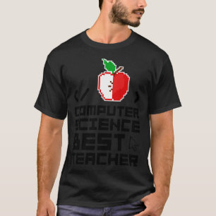 Computer Science Best Teacher1 T-Shirt