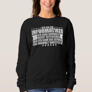 Computer Scientist Admin IT Technician Network Pro Sweatshirt