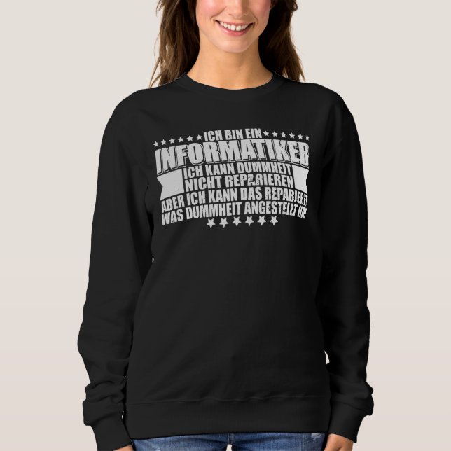 Computer Scientist Admin IT Technician Network Pro Sweatshirt (Front)
