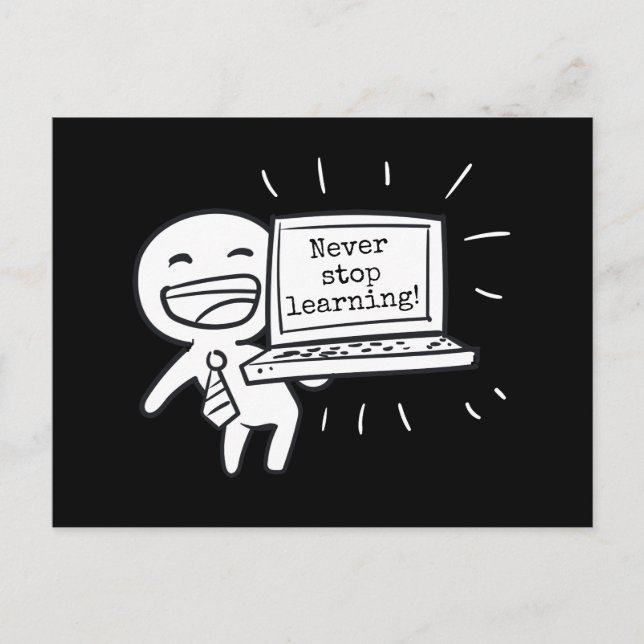 Computer Student Never Stop Learning Postcard (Front)