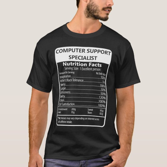 Computer Support Specialist Nutrition Facts T-Shirt (Front)
