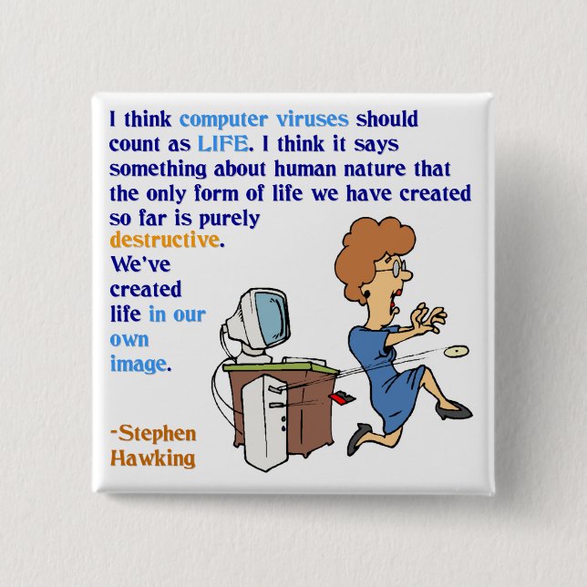 Computer Viruses are Alive (1) 15 Cm Square Badge (Front)