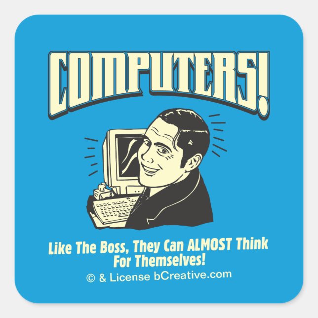Computers: Like the Boss Square Sticker (Front)