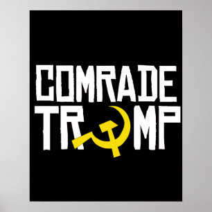 Comrade Trump -- Anti-Trump Design -- Poster