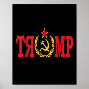 Comrade Trump Russian Fool Trump Impeach Trump Poster