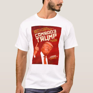 Comrade Trump - Soviet Poster T-Shirt