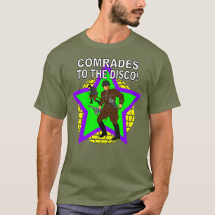Comrades to the Disco Soviet Retro T-Shirt