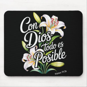 Con Dios Todo Es Posible Shirt Christian Spanish F Mouse Pad