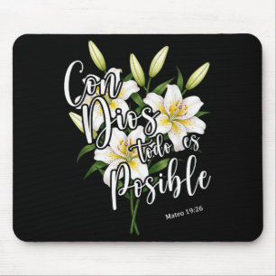 Con Dios Todo Es Posible Shirt Christian Spanish F Mouse Pad