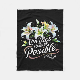 Con Dios Todo Es Sible Mateo 19_26 Gift  Fleece Blanket