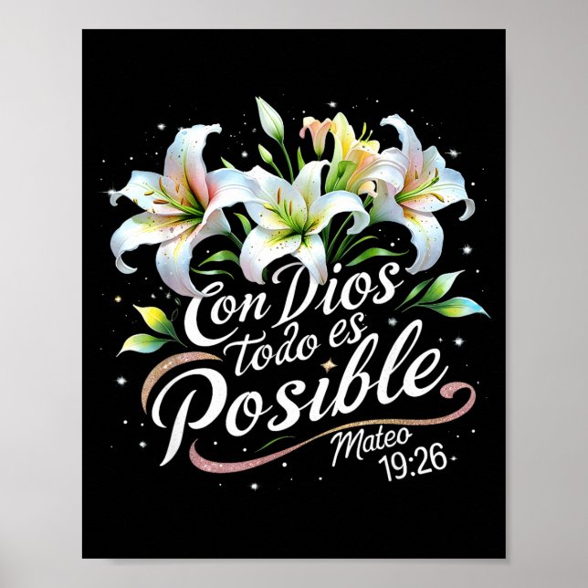 Con Dios Todo Es Sible Mateo 19_26 Gift  Poster (Front)