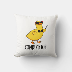 Con-duck-tor Funny Music Conductor Duck Pun  Cushion