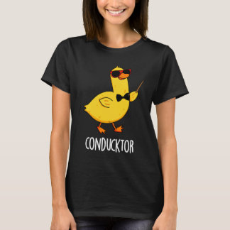 Con-duck-tor Funny Music Conductor Duck Pun Dark B T-Shirt
